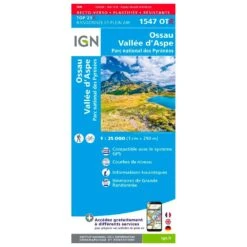 Carte IGN 1547OTR Ossau, Vallée D'Aspe, Parc National Des Pyrénées - Résistante